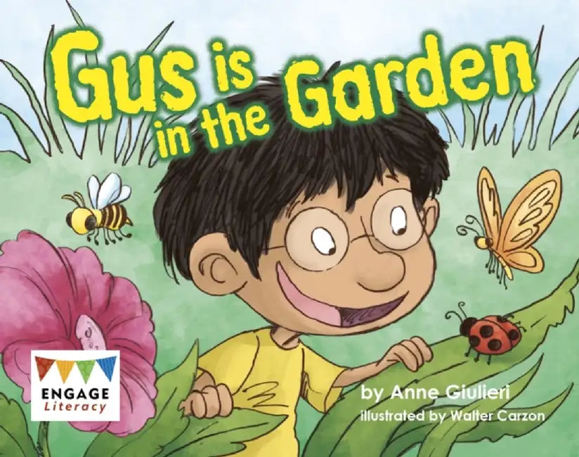 Gus is in the Garden by Anne Giulieri