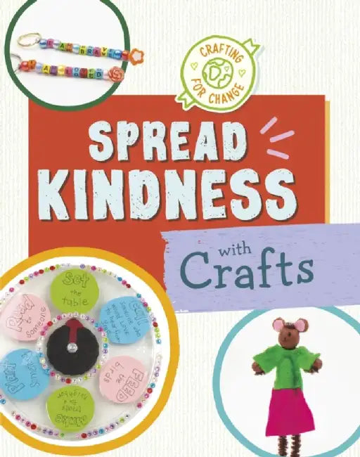Spread Kindness with Crafts by Ruthie Van Oosbree
