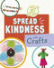 Spread Kindness with Crafts by Ruthie Van Oosbree