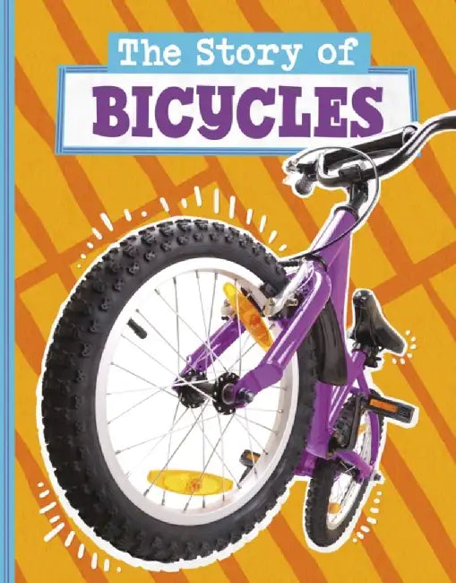 The Story of Bicycles by Mae Respicio