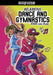 Hilarious Dance and Gymnastics Jokes and Puns by Jake Maddox