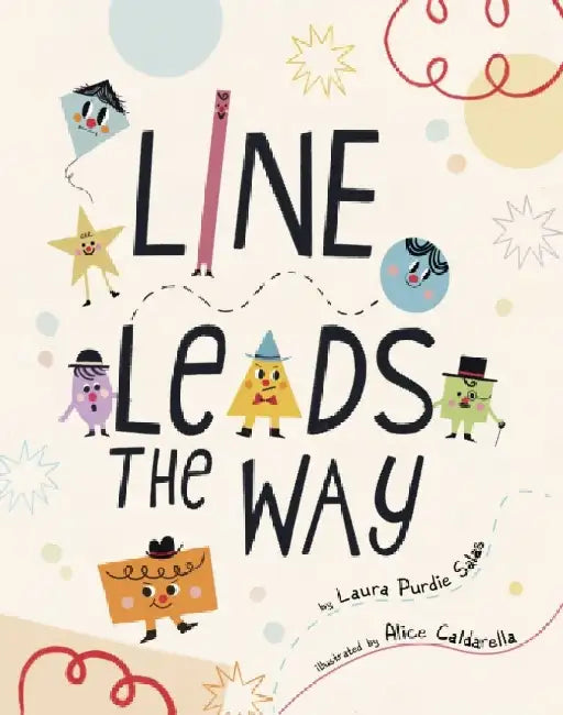 Line Leads the Way by Laura Purdie Salas