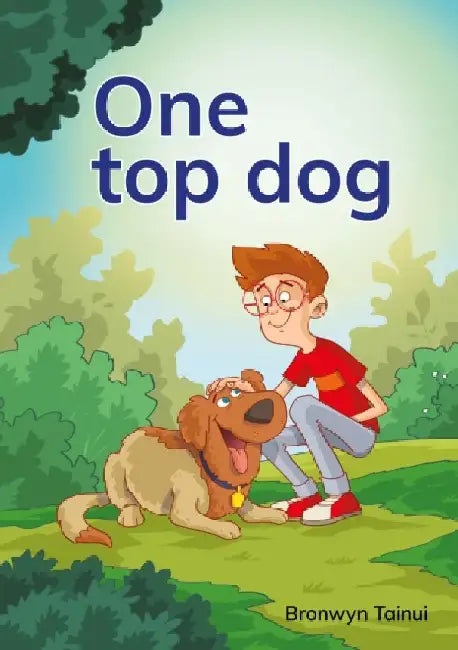 One top dog by Bronwyn Tainui