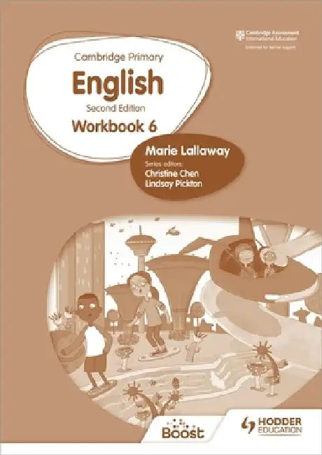 Cambridge Primary English Workbook 6 Second Edition: Hodder Education Group by Marie Lallaway