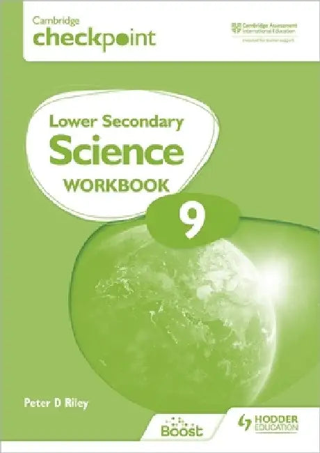 Cambridge Checkpoint Lower Secondary Science Workbook 9 by Peter Riley