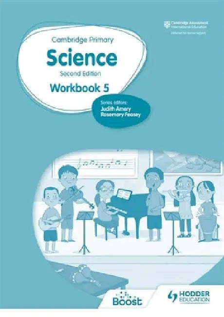 Cambridge Primary Science Workbook 5 Second Edition by Rosemary Feasey