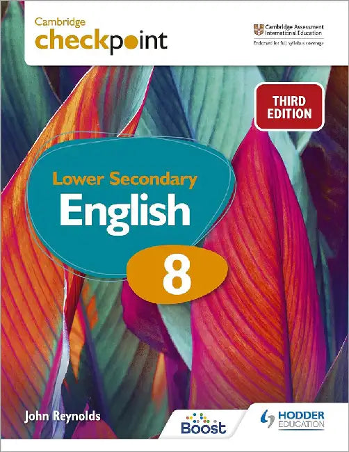 Cambridge Checkpoint Lower Secondary English Student's Book 8 by John Reynolds