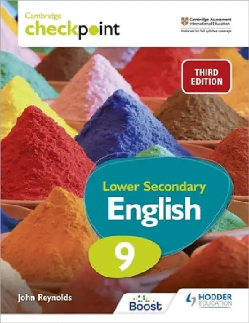 Cambridge Checkpoint Lower Secondary English Student's Book 9 Third Edition by John Reynolds