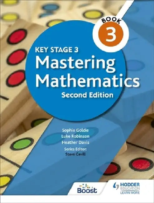 Key Stage 3 Mastering Mathematics Book 3 by Sophie Goldie