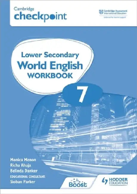 Cambridge Checkpoint Lower Secondary World English Workbook 7 by Monica Menon