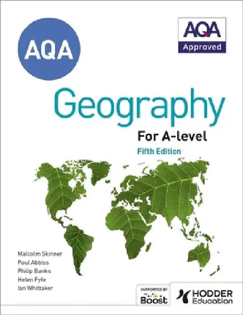 AQA A-level Geography Fifth Edition by Ian Whittaker