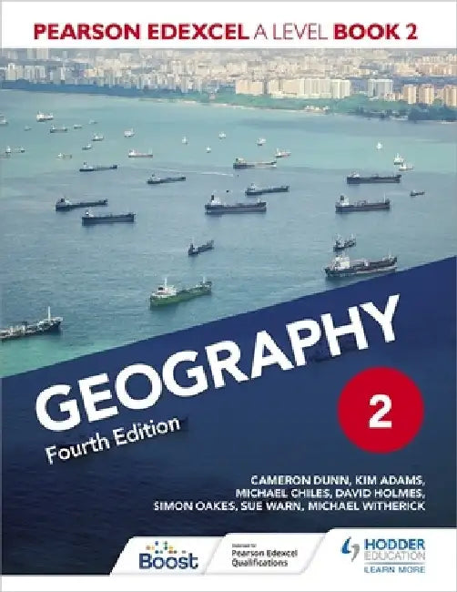 Pearson Edexcel A Level Geography Book 2 Fourth Edition by Cameron Dunn