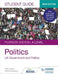 Pearson Edexcel A-level Politics Student Guide 1: UK Government and Politics (new edition) by Toby Cooper