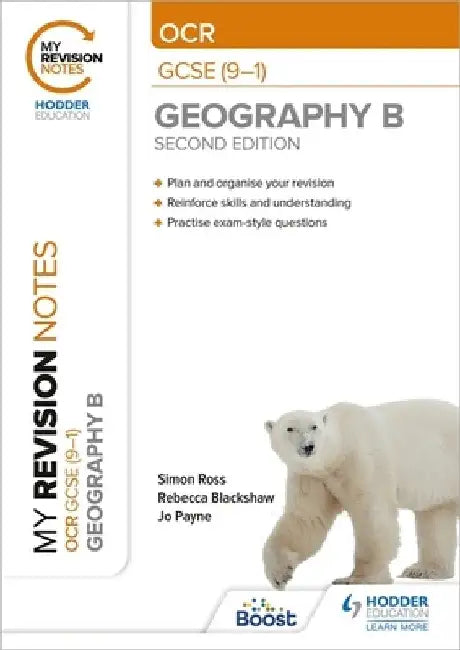 My Revision Notes: OCR GCSE (9-1) Geography B Second Edition by Simon Ross