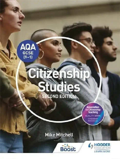 AQA GCSE (9-1) Citizenship Studies Second Edition by Mike Mitchell