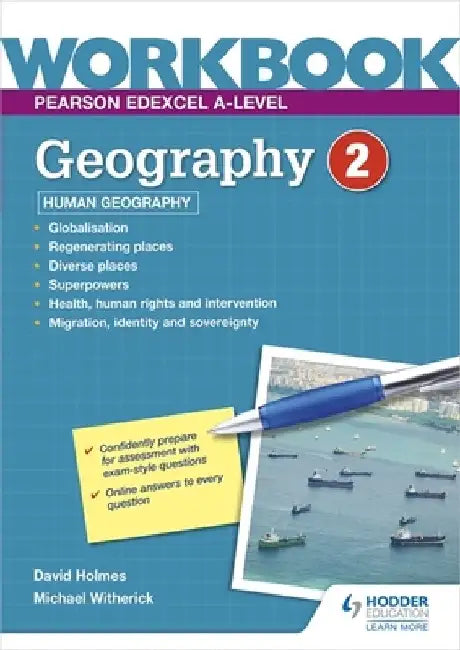 Pearson Edexcel A-level Geography Workbook 2: Human Geography by David Holmes