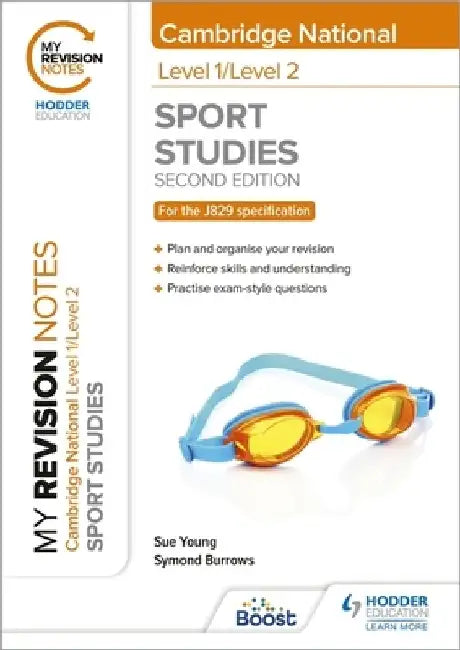 My Revision Notes: Level 1/Level 2 Cambridge National in Sport Studies: Second Edition by Sue Young