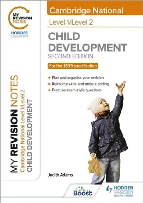 My Revision Notes: Level 1/Level 2 Cambridge National in Child Development: Second Edition by Judith Adams