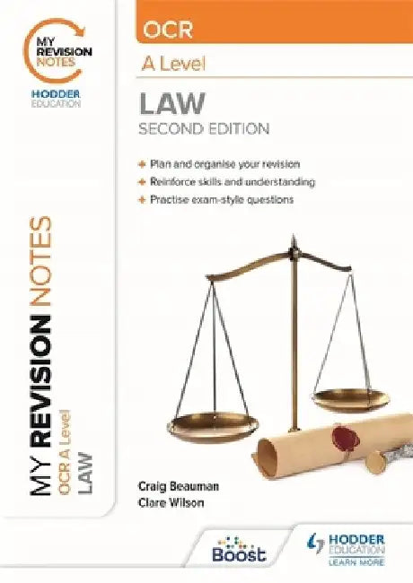 My Revision Notes: OCR A Level Law Second Edition by Craig Beauman