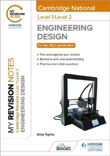 My Revision Notes: Level 1/Level 2 Cambridge National in Engineering Design by Andrew Topliss