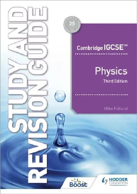 Cambridge Igcse(tm) Physics Study and Revision Guide Third Edition by Catherine Jones Mike Folland