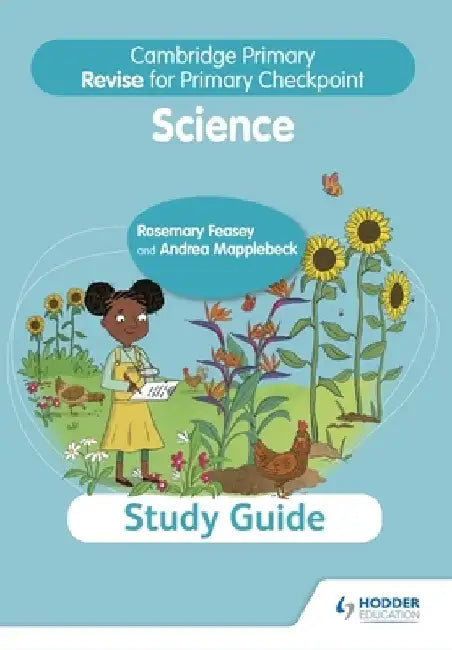 Cambridge Primary Revise for Primary Checkpoint Science Study Guide by Rosemary Feasey and Andrea Mapplebeck