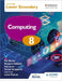 Cambridge Lower Secondary Computing 8 Student's Book by Kirkpatrick Debbadi Jones an Ben Barnes