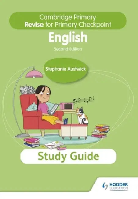 Cambridge Primary Revise for Primary Checkpoint English Study Guide 2nd Edition by Stephanie Austwick