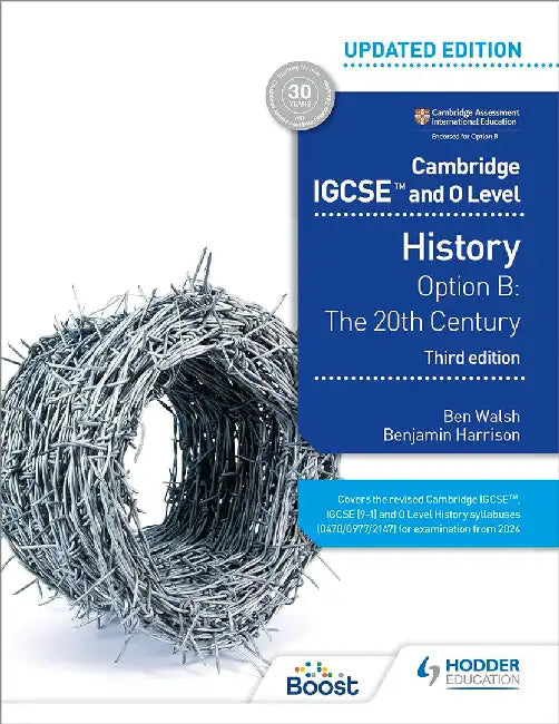 Cambridge Igcse and O Level History 3rd Edition: Option B: The 20th Century by Ben Walsh
