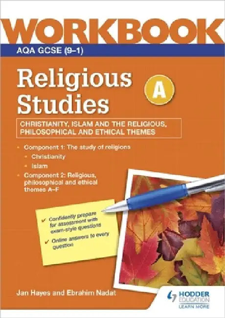 AQA GCSE Religious Studies Specification A Christianity, Islam and the Religious, Philosophical and Ethical Themes Workbook by Jan Hayes