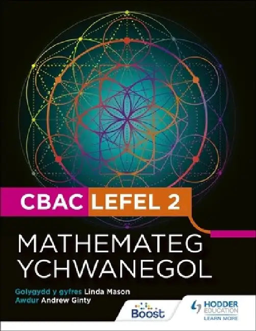 CBAC Lefel 2 Mathamateg Ychwanegol(Welsh edition) by Andrew Ginty