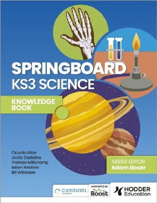 Springboard: KS3 Science Knowledge Book by Adam Robbins