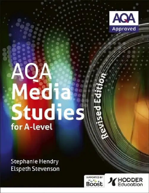 AQA Media Studies for A Level: Student Book - Revised Edition by Elspeth Stevenson