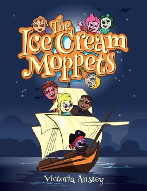 The Ice Cream Moppets by Victoria Anstey