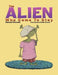 The Alien Who Came to Stay by Hannah Osmond