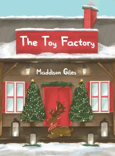 The Toy Factory by Maddison Giles