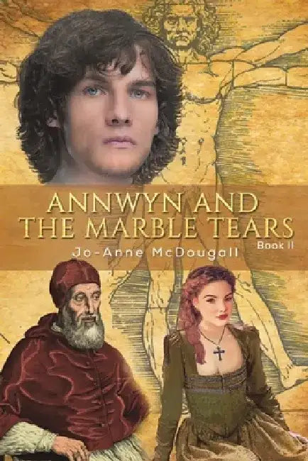 Annwyn and the Marble Tears by Jo-Anne McDougall