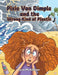 Pixie Van Dimple and the Wrong Kind of Plastic by Lynn McAllister