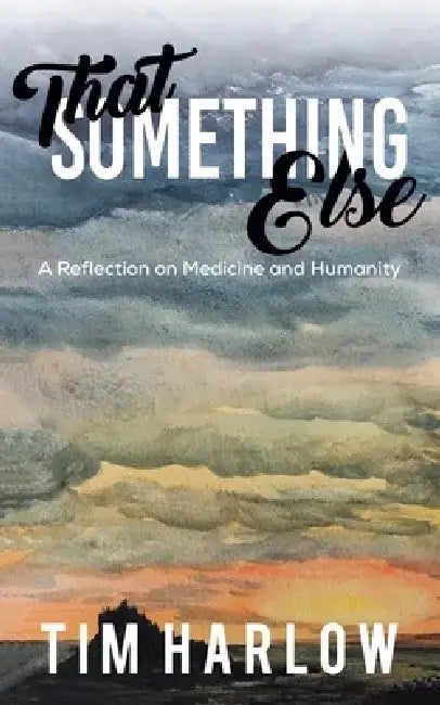 That Something Else by Tim Harlow