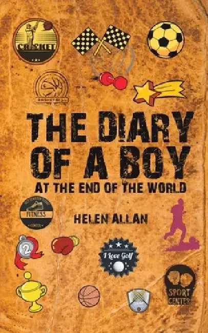 The Diary of a Boy by Helen Allan