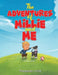 The Adventures of Millie and Me by Margaret Lillie