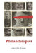 Philanthropist by Lyall De'viana