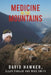 Medicine in the Mountains by David Hawker