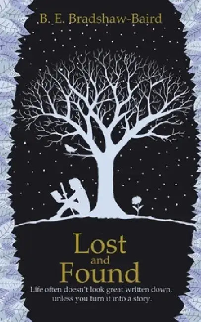Lost and Found by B. E. Bradshaw-Baird