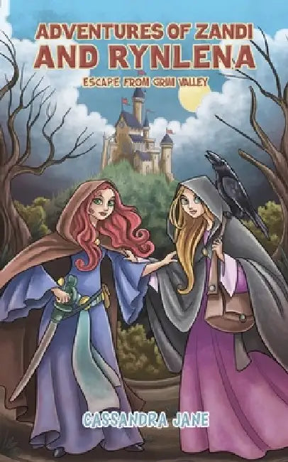 Adventures of Zandi and Rynlena by Cassandra Jane