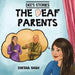 Dee's Stories: The Deaf Parents by Diksha Shah