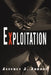 Exploitation by Jeffrey J. Jordan