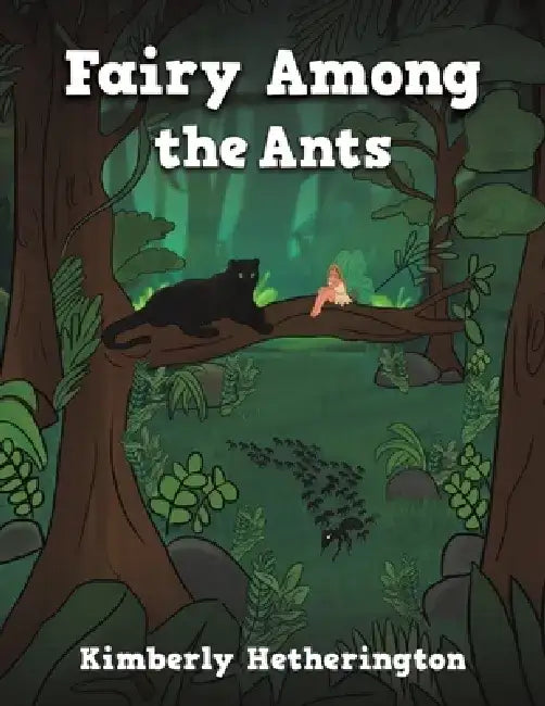 Fairy Among the Ants by Kimberly Hetherington