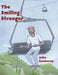 The Smiling Stranger by John Szemerey