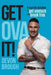 Get OVA It! by Devon Brough